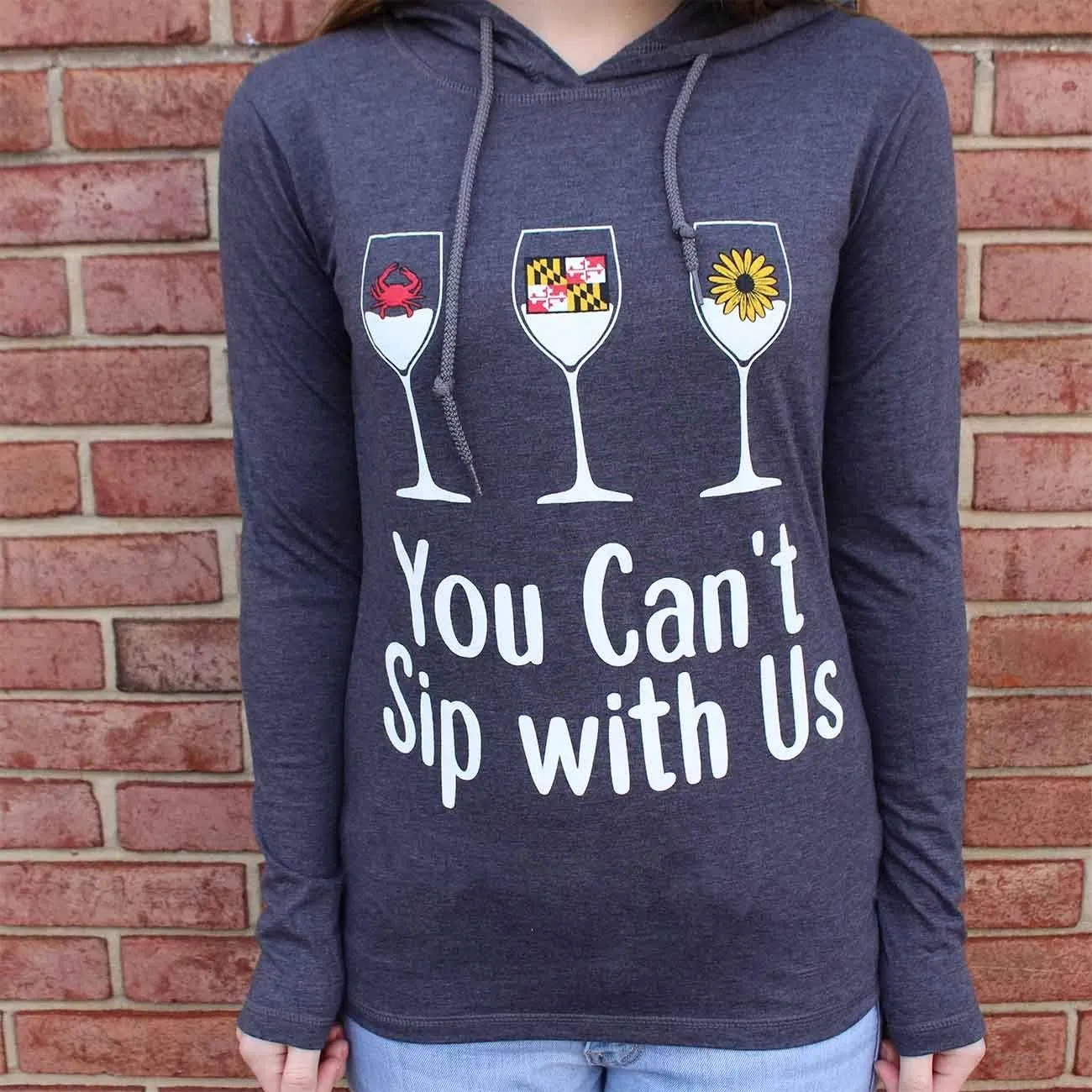 You Can't Sip With Us (Heather Dark Grey) / Ladies Hoodie